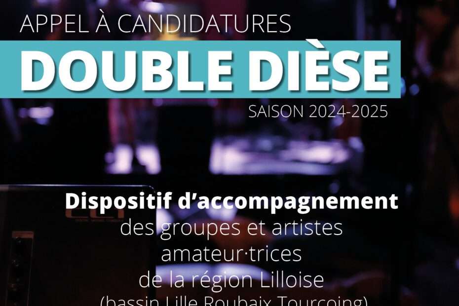 Candidatures au dispositif Double Dièse 2024